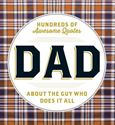 Picture of Dad: Hundreds of Awesome Quotes About the Guy Who Does It All