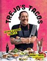 Picture of Trejo's Tacos: Recipes and Stories from L.A.: A Cookbook